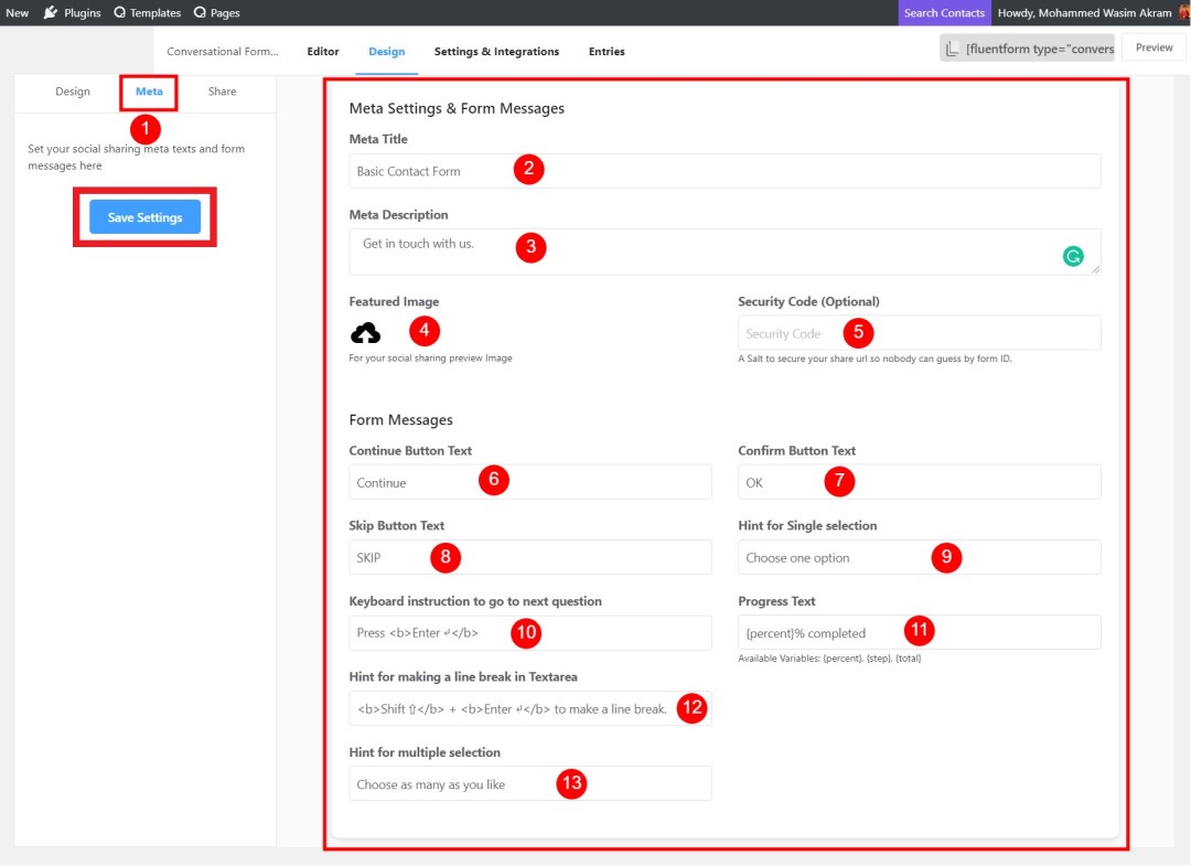 How to Create Conversational Forms with WordPress Fluent Forms? • WPnomy 19th - Adjust the Meta Settings & Form Messages of the Conversational Form - Image - SyncWin