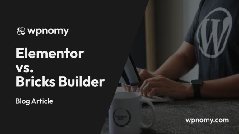 Elementor vs. Bricks Builder - Featured Image - WPnomy
